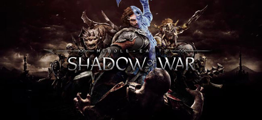Впечатления от видеоигр ИгроМир Middle-earth: Shadow of War