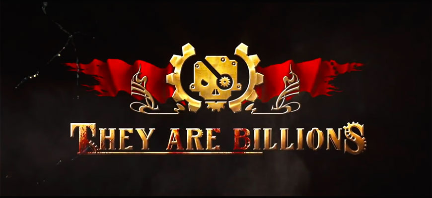 They Are Billions: гайд по зомби